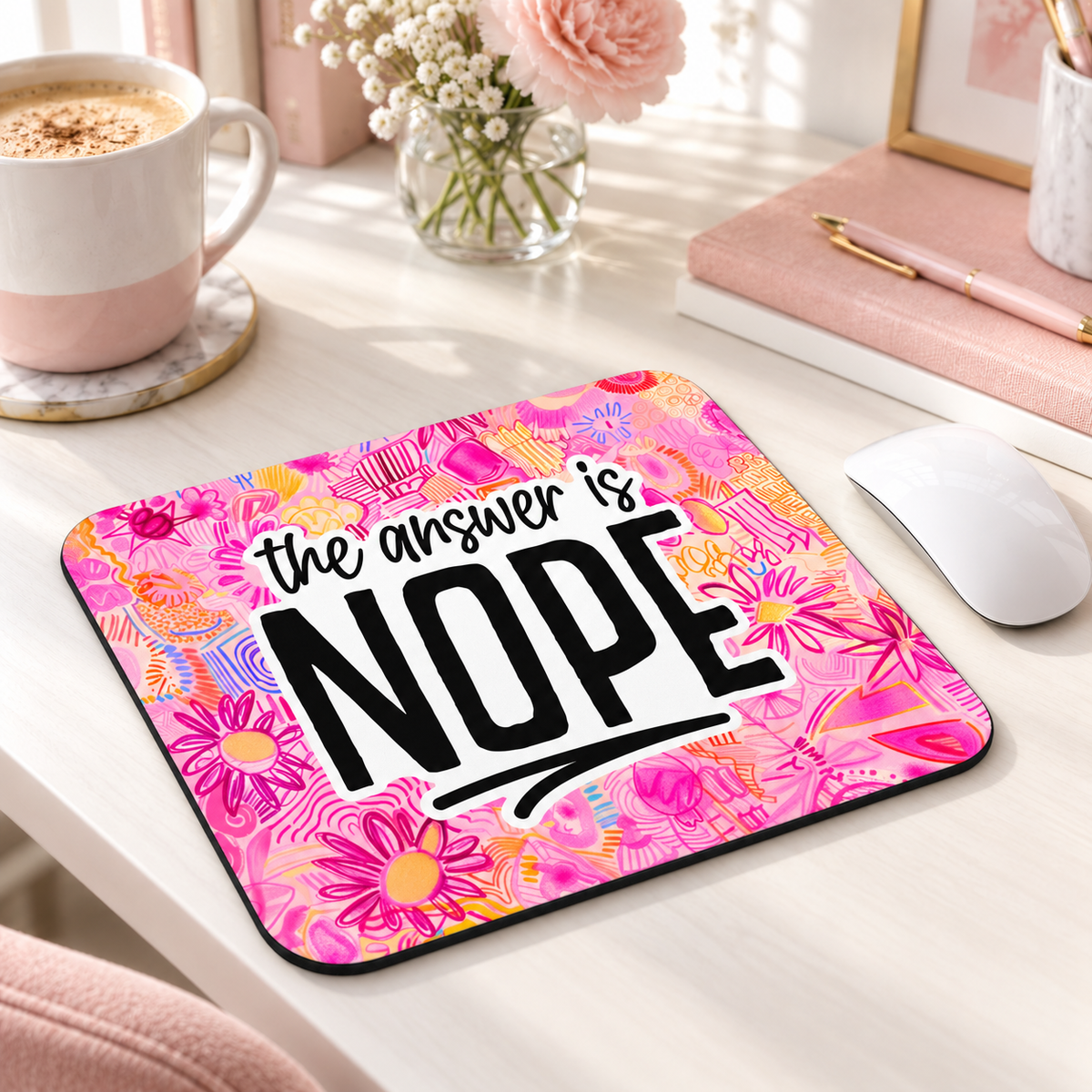 The Answer Is NOPE mouse pad with pink and orange doodle flowers