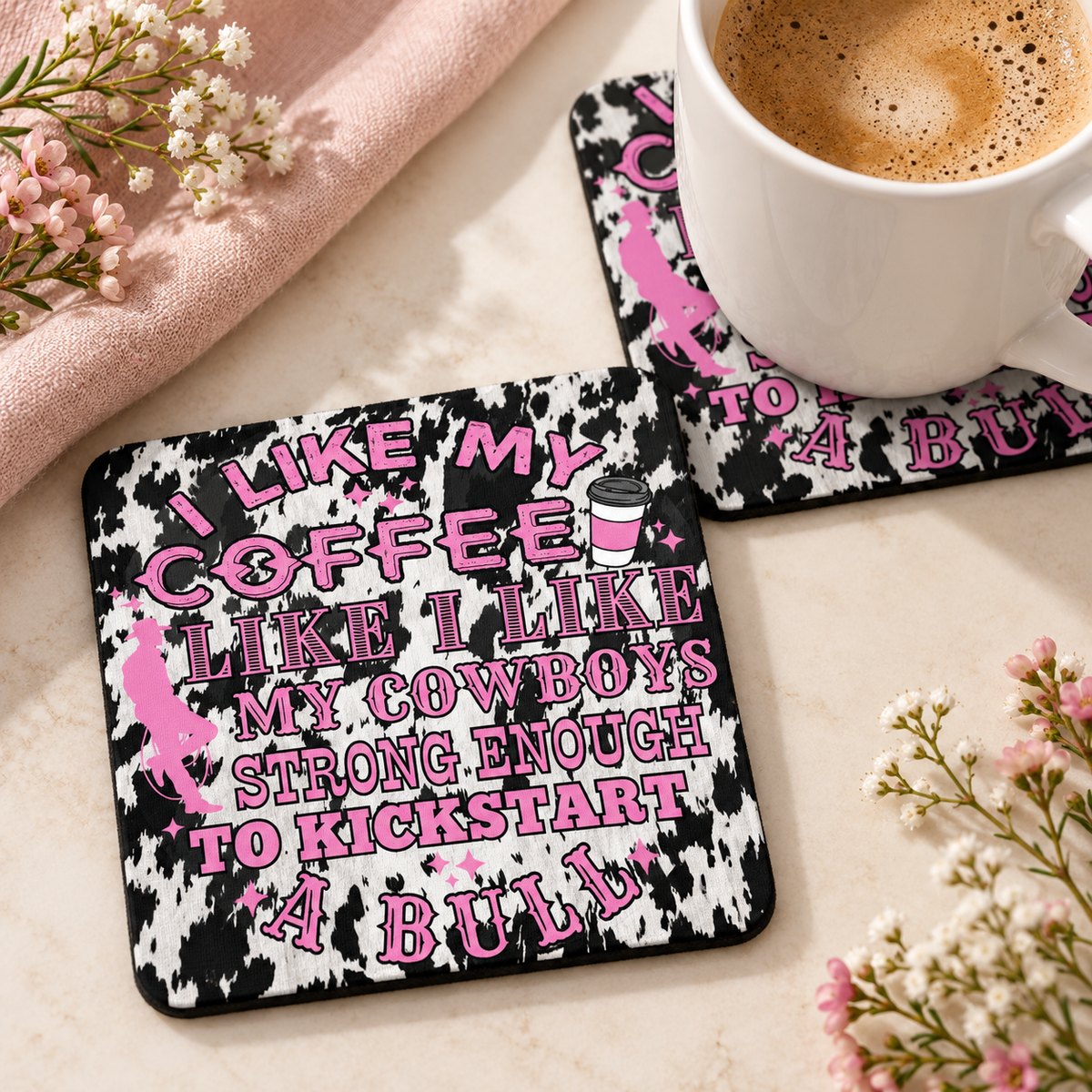 Strong Coffee Strong Cowboys square coaster set of two with thin black rubber backing