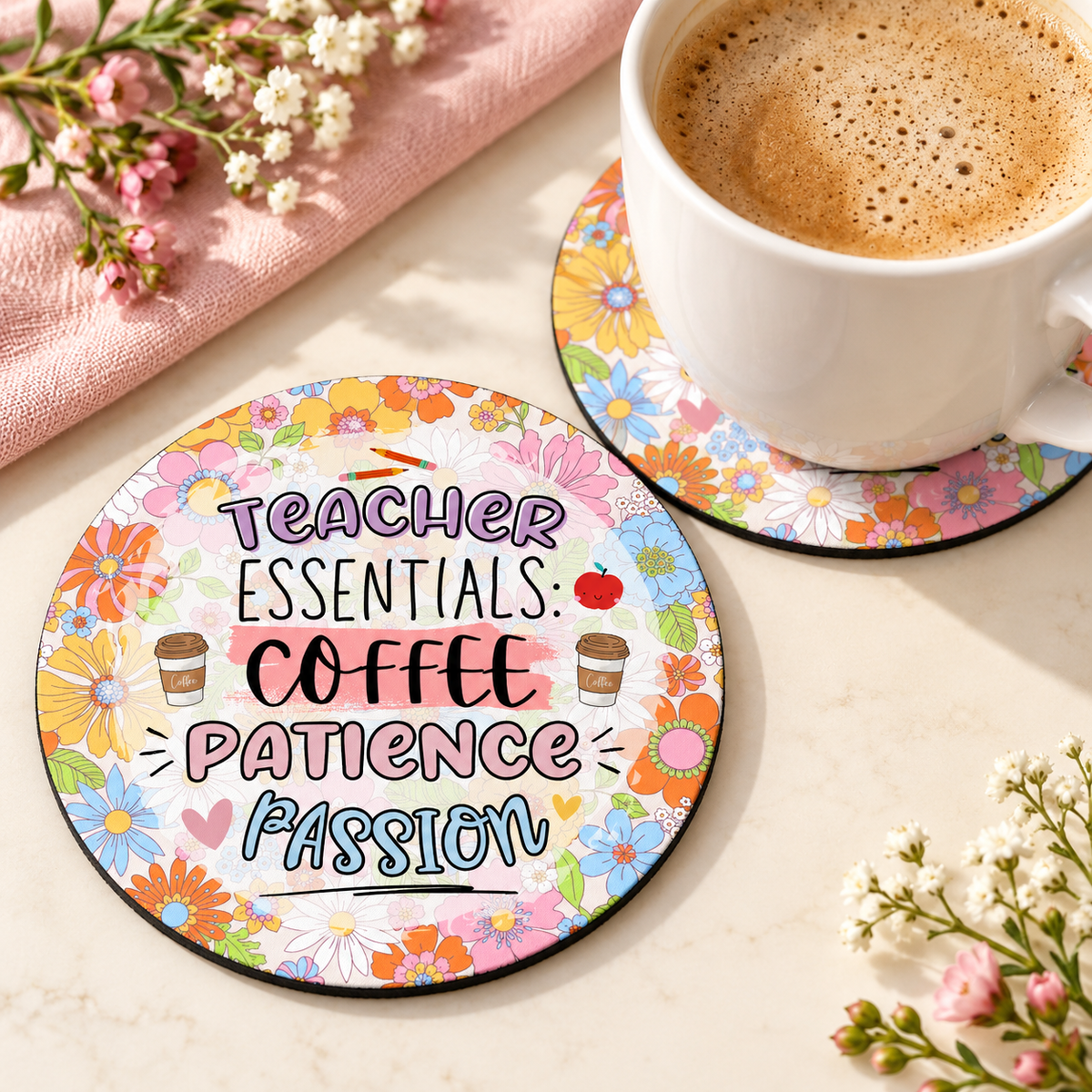 Teacher Essentials Coffee Patience Passion round coaster set of two with thin black rubber backing