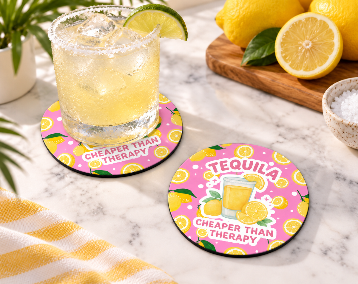 Tequila Cheaper Than Therapy Lemon Coaster – Funny Bar Decor — Round set of 2