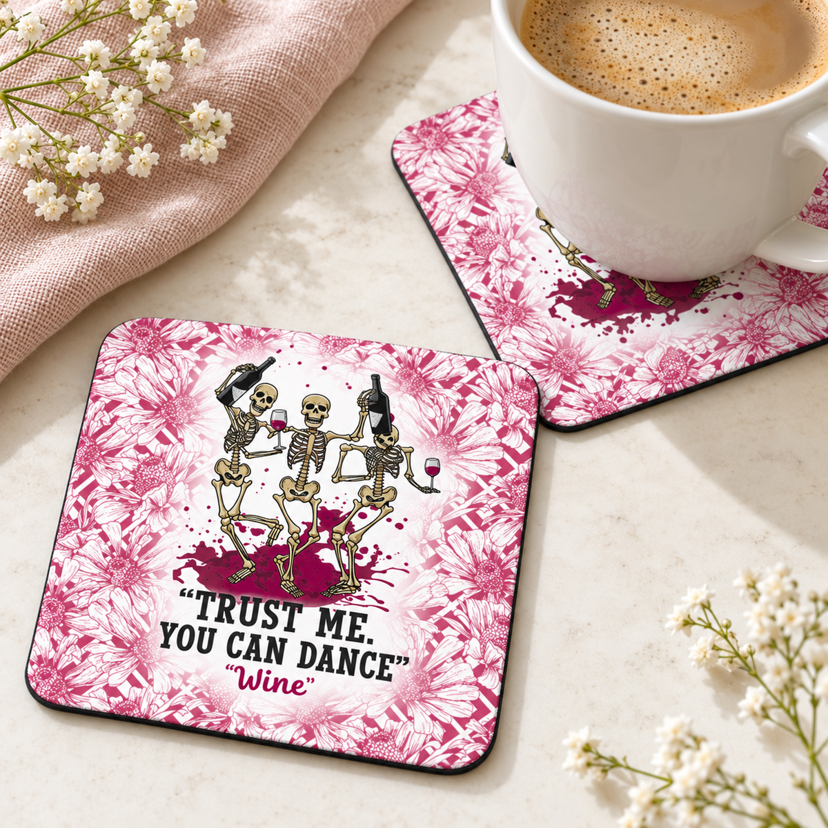 Trust Me You Can Dance Wine square coaster set of two with thin black rubber backing