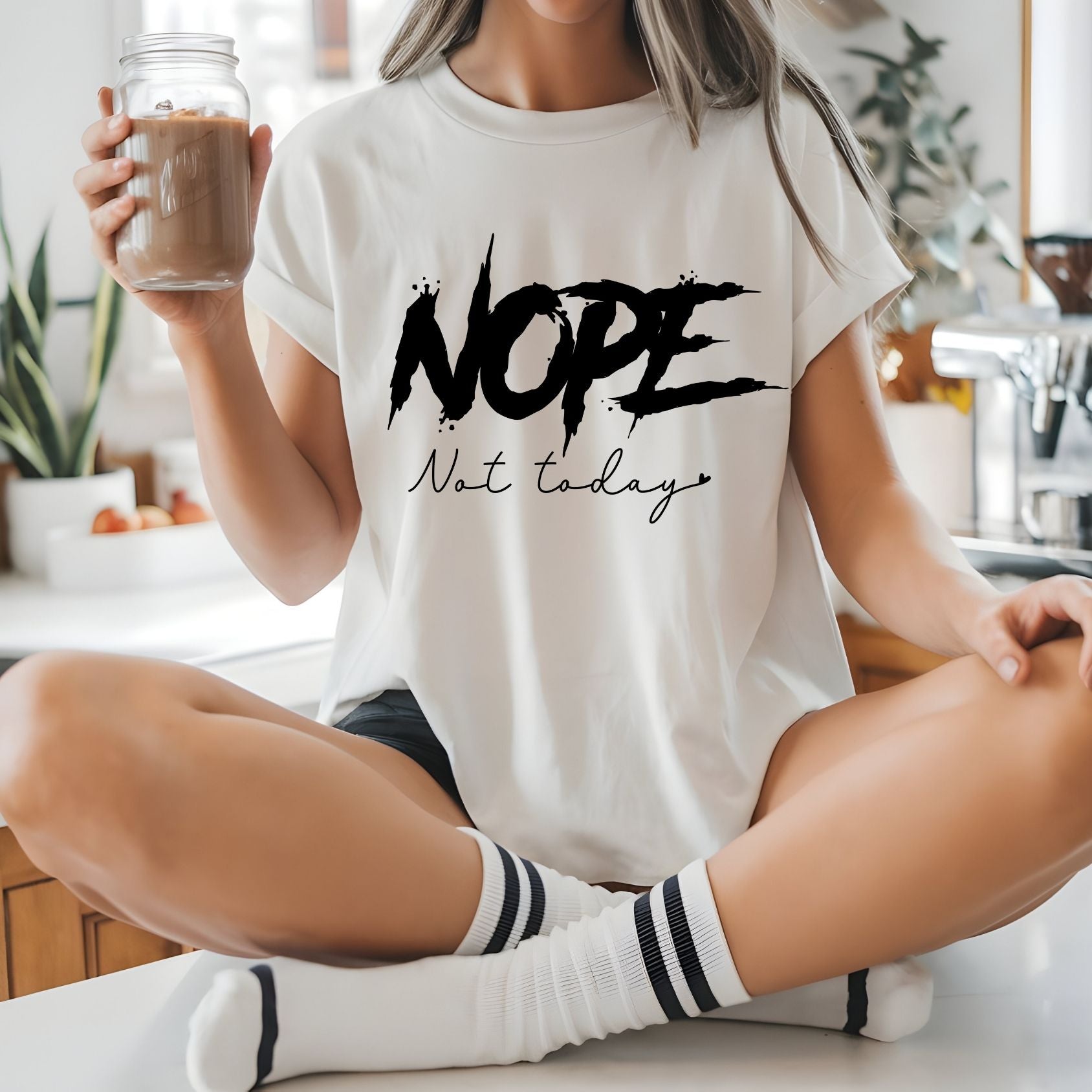 Nope, Not Today T-Shirt – Funny Sarcastic Coffee Mood Tee