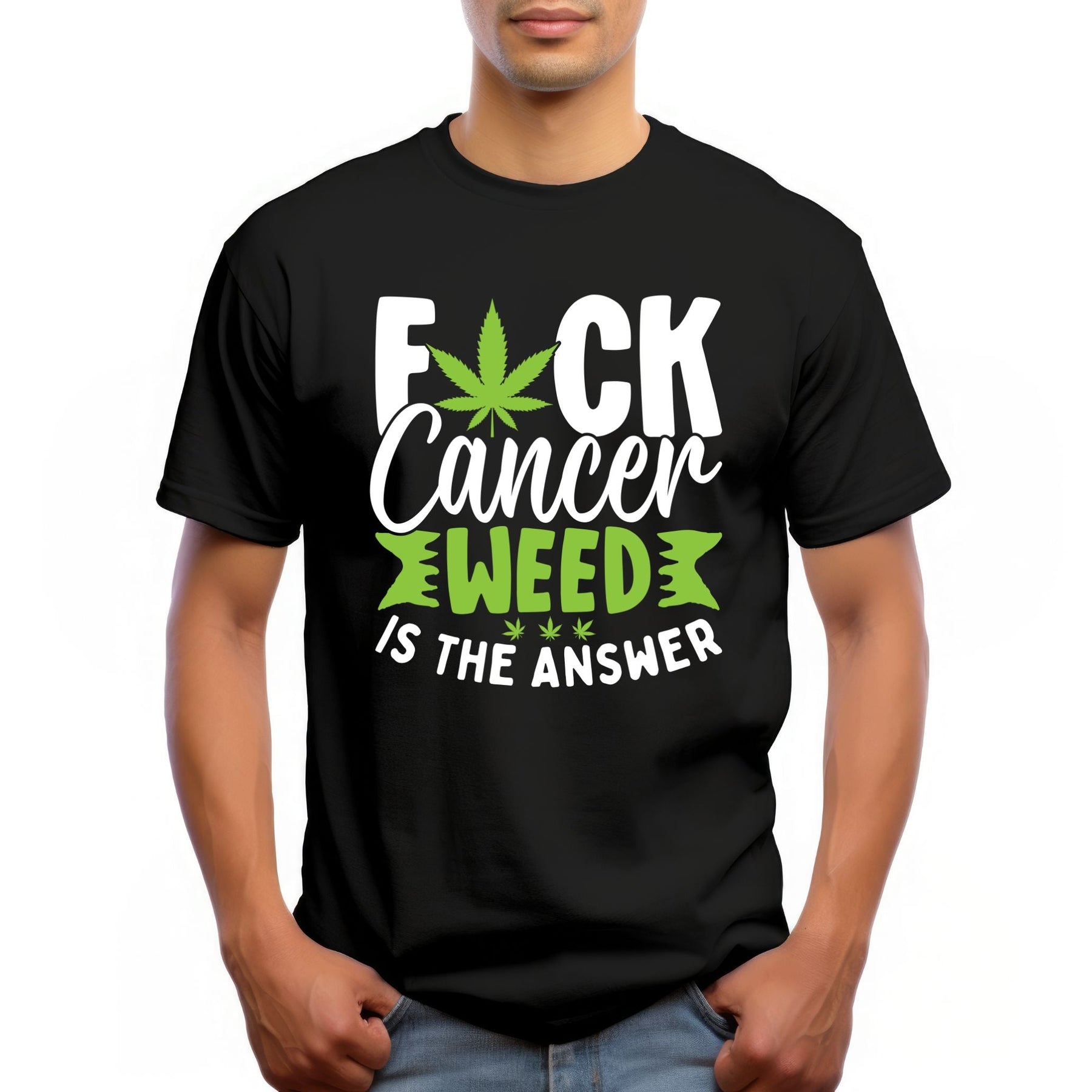 F*ck Cancer, Weed Is the Answer T-Shirt – Bold Awareness Graphic Tee
