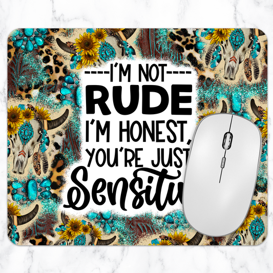 I'm Not Rude, I'm Honest – Funny Western Cow Skull Mouse Pad