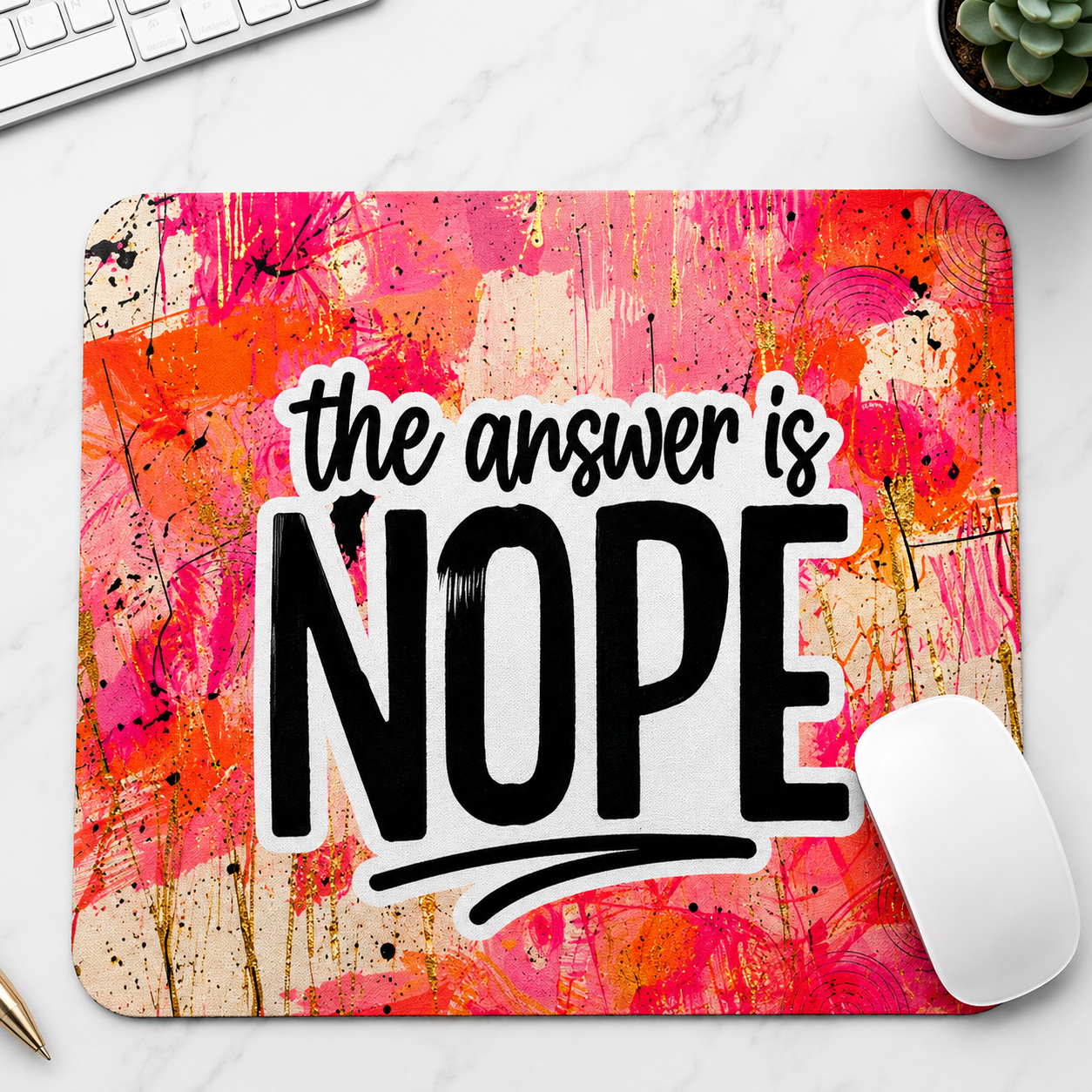 NOPE Not Today colorful abstract mouse pad design option