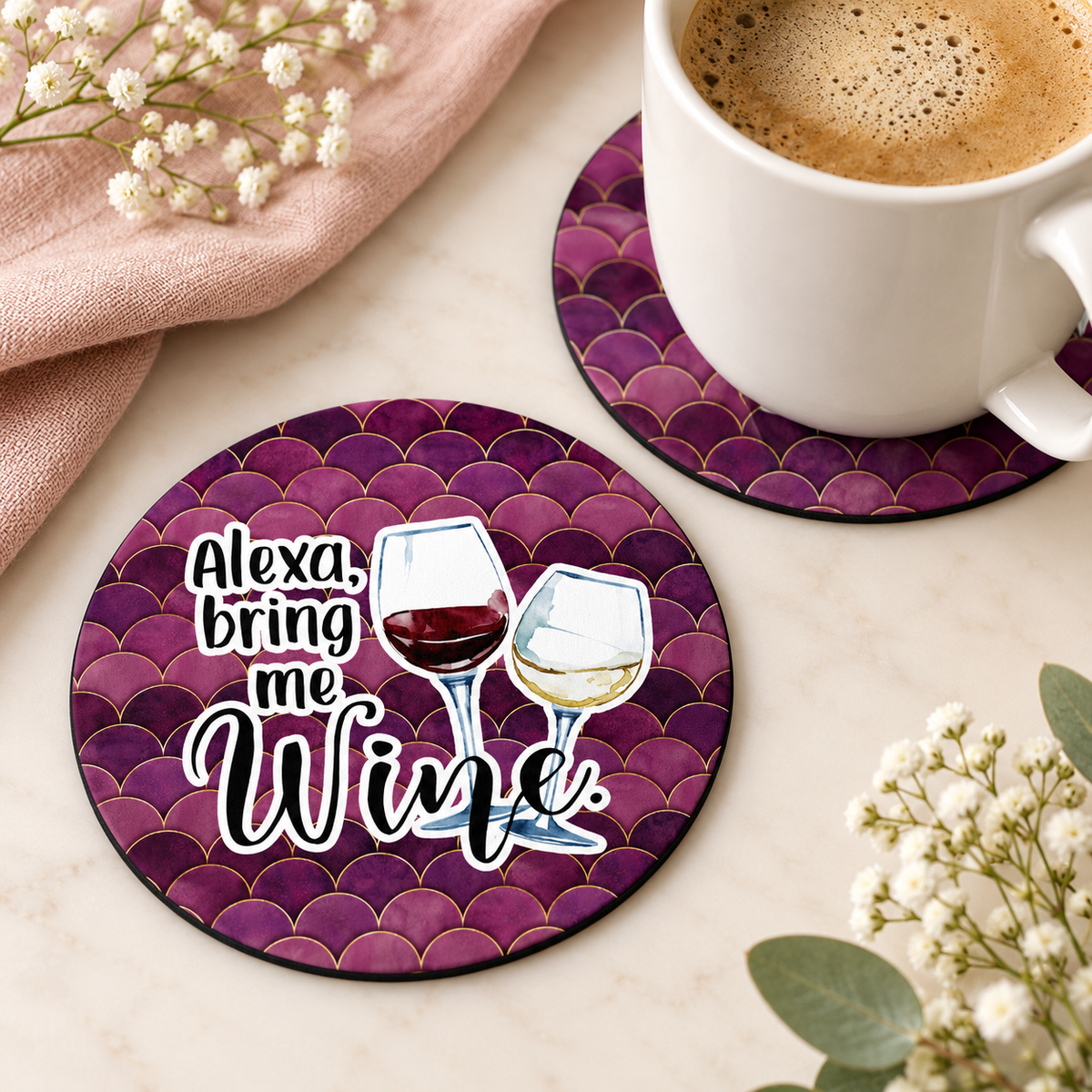 Alexa Bring Me Wine round coaster set of two with thin black rubber backing