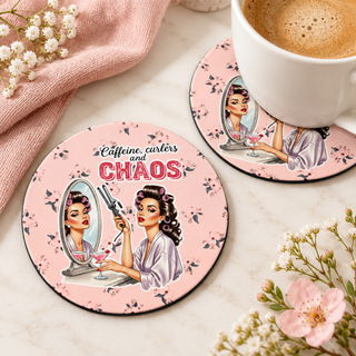 Caffeine Curlers and Chaos round coaster set of two with thin black rubber backing