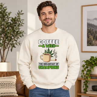 Coffee And Weed Breakfast Of Champions on Beige Crewneck