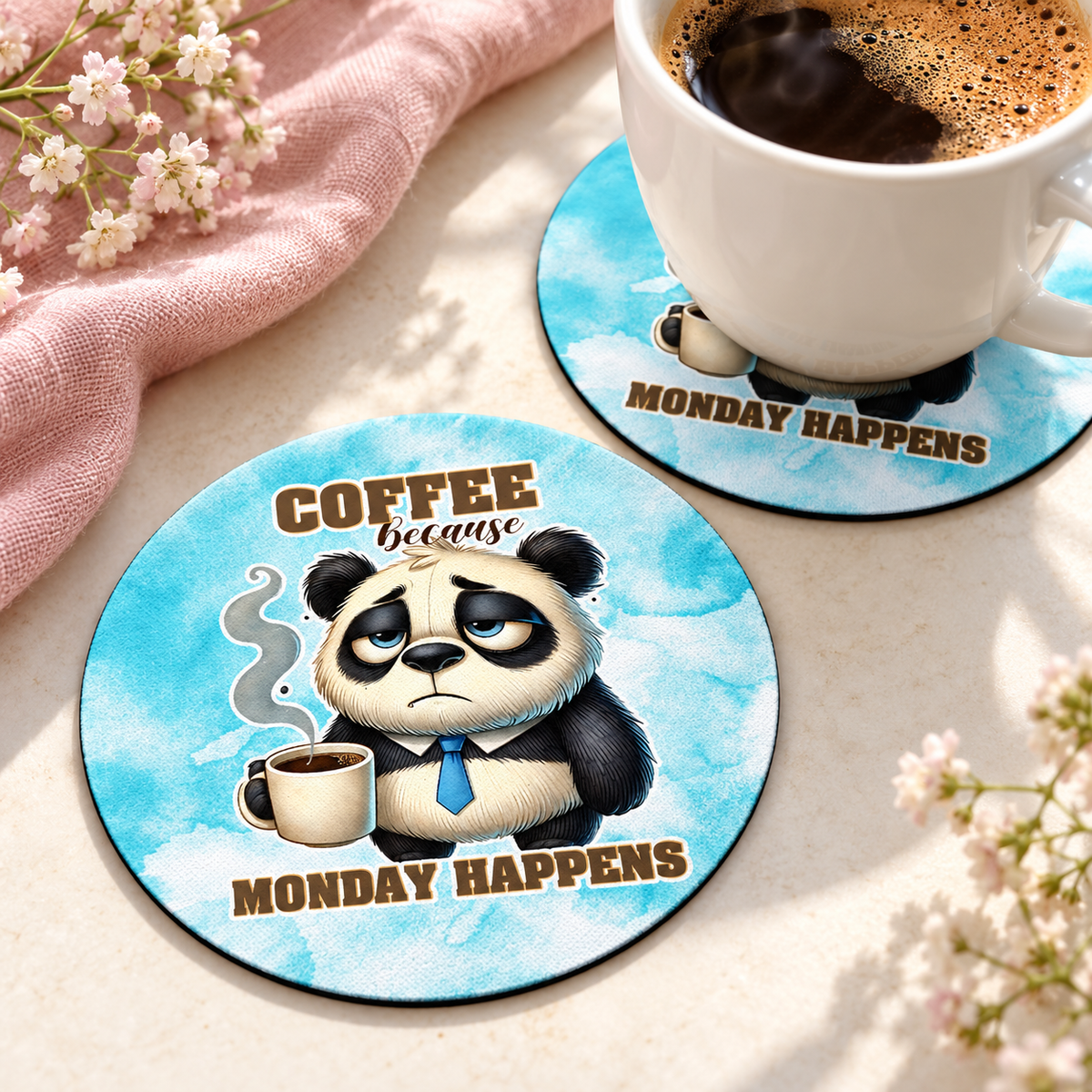 Coffee Because Monday Happens Panda Round coaster set of two with thin black rubber backing