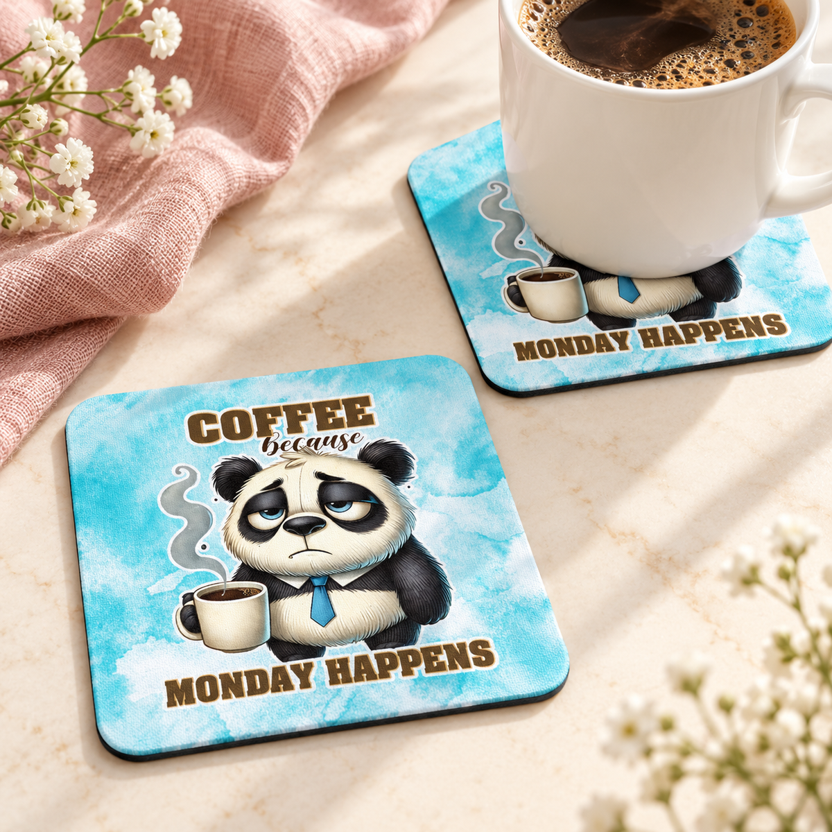 Coffee Because Monday Happens Panda Square coaster set of two with thin black rubber backing