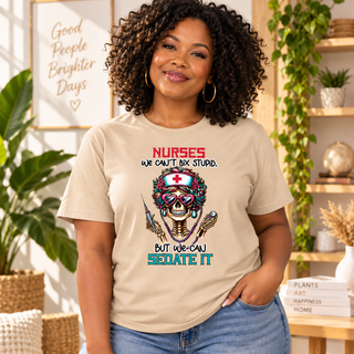 Nurses Can't Fix Stupid, But We Can Sedate It women’s beige T-shirt mockup