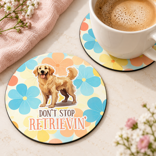 Don't Stop Retrievin' round coaster set of two