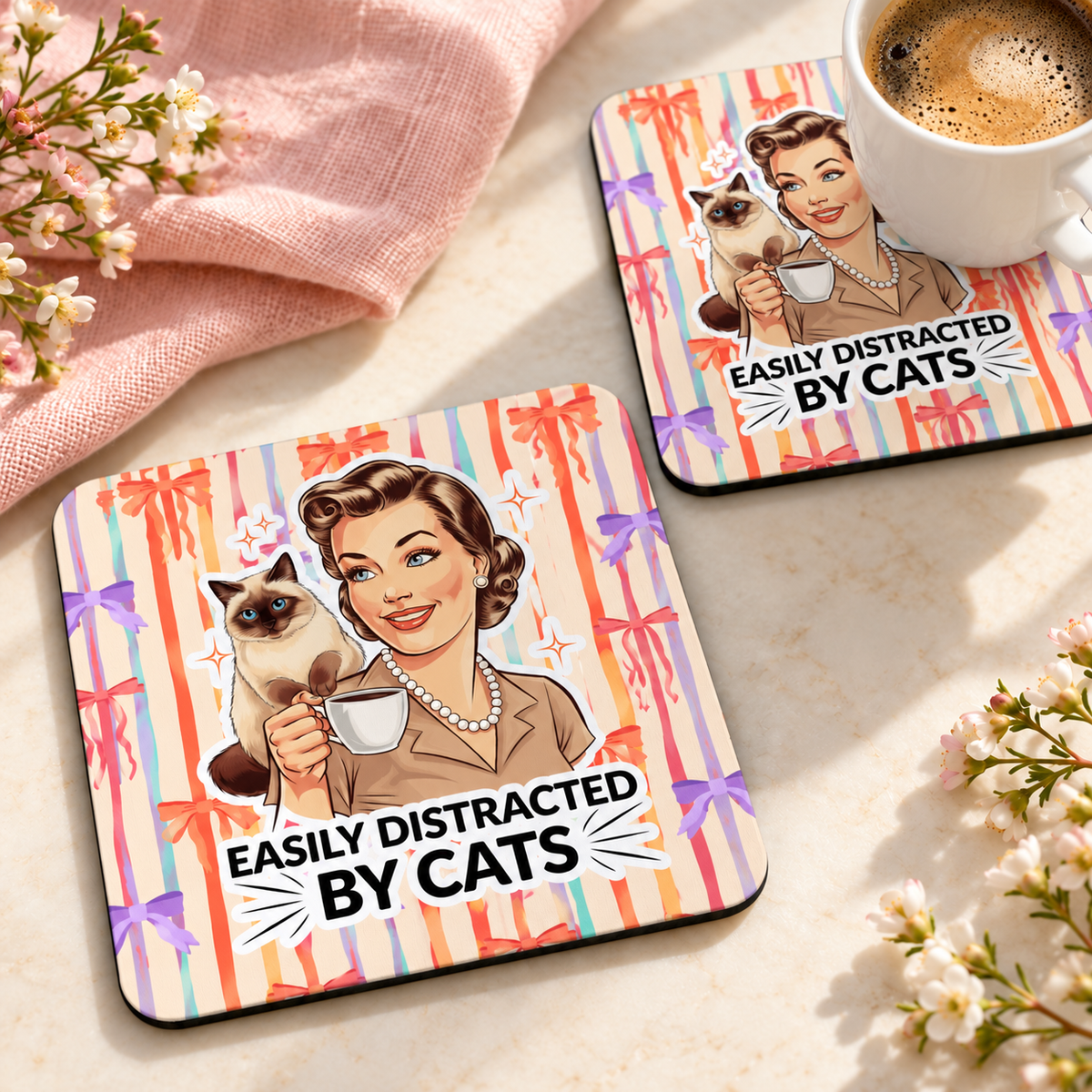 Easily Distracted by Cats Square coaster set of two with thin black rubber backing