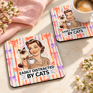 Easily Distracted by Cats Square coaster set of two with thin black rubber backing