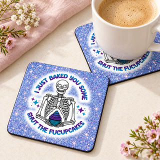 Fresh Baked Shut the Fucupcakes square coaster set of two with thin black rubber backing