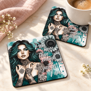 I am more than enough just as I am Square coaster set of two with thin black rubber backing