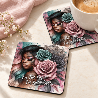 I'm Not Perfect I'm Limited Edition Square coaster set of two with thin black rubber backing