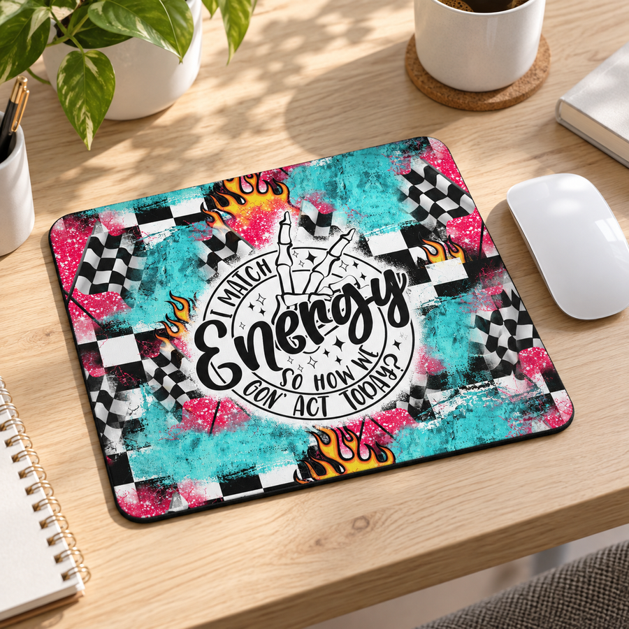 I Match Energy Mouse Pad – Funny Racing Checkered Desk Decor
