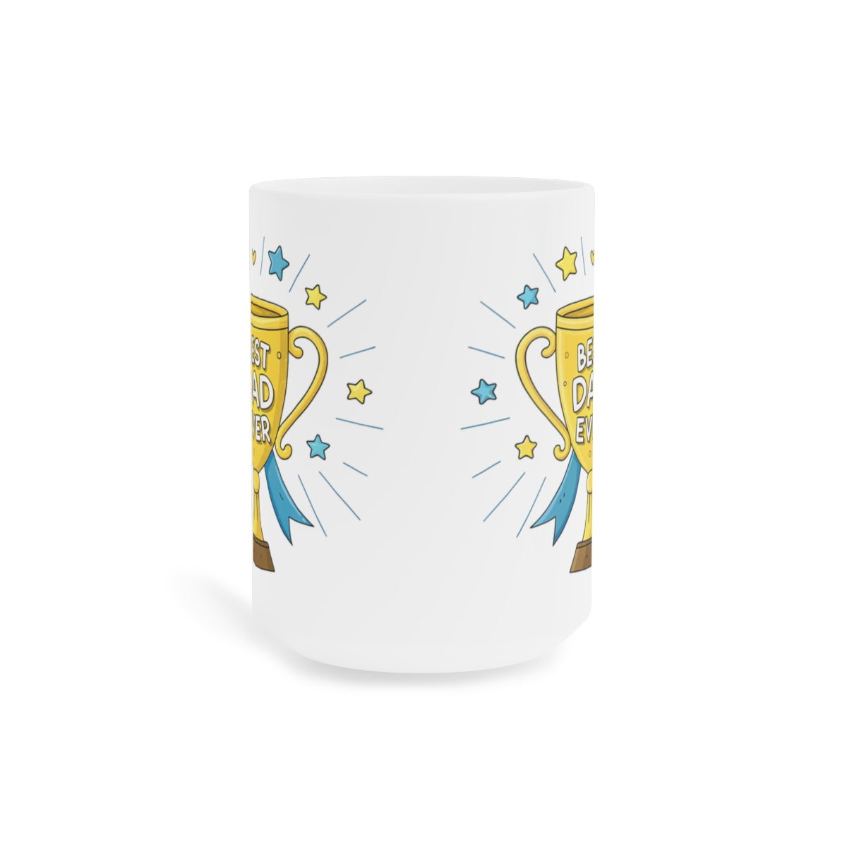 "Best Dad Ever Trophy" Mug — Father’s Day Coffee Cup