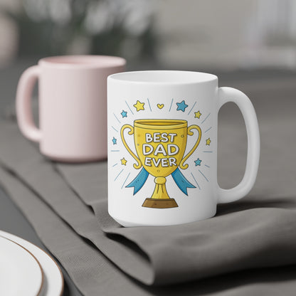 "Best Dad Ever Trophy" Mug — Father’s Day Coffee Cup