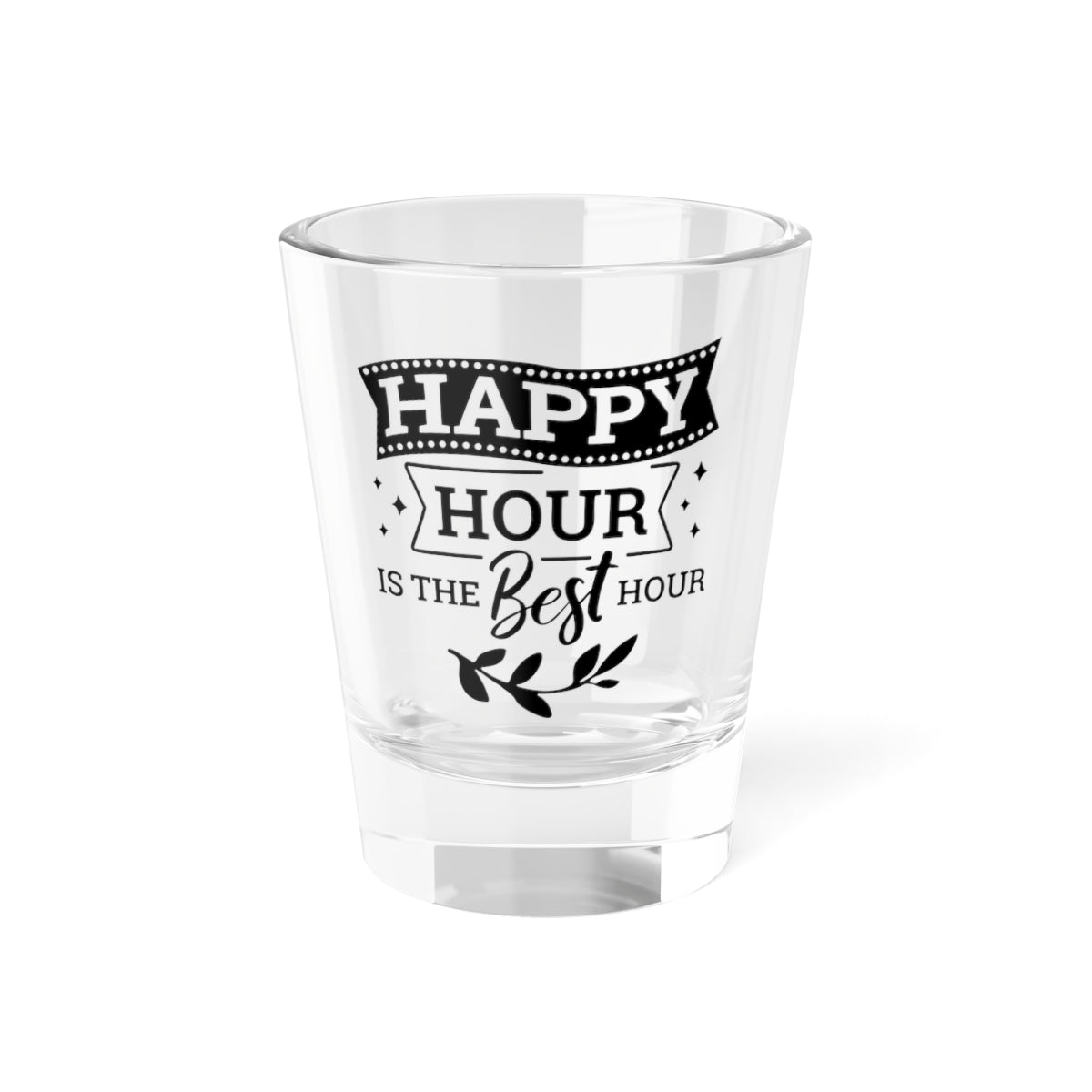 “Happy Hour is the Best Hour”