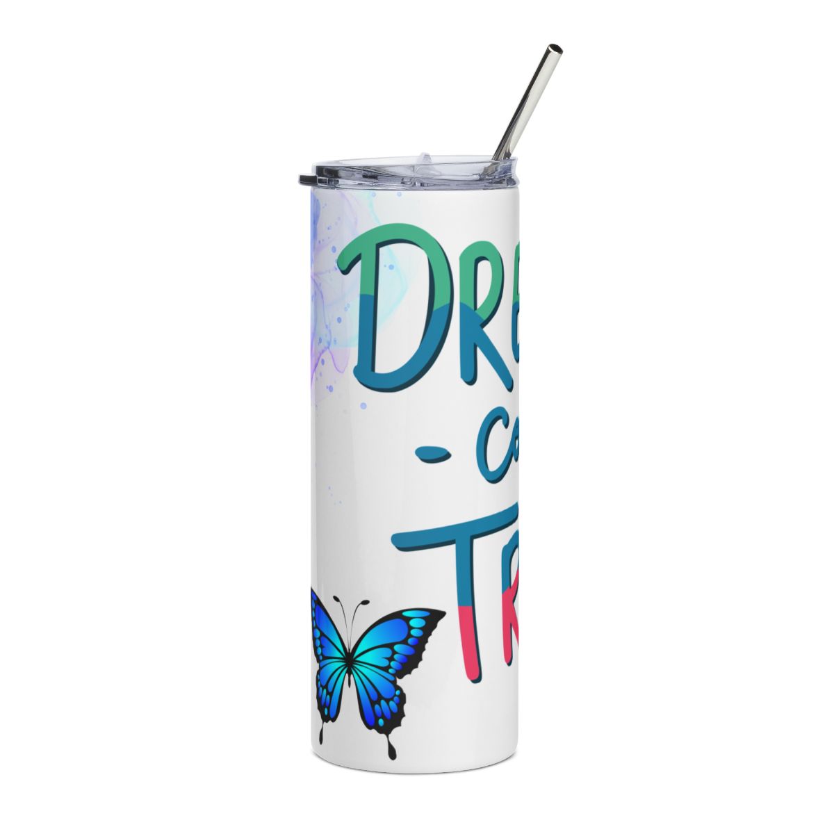 Dreams Come True Stainless Steel Tumbler