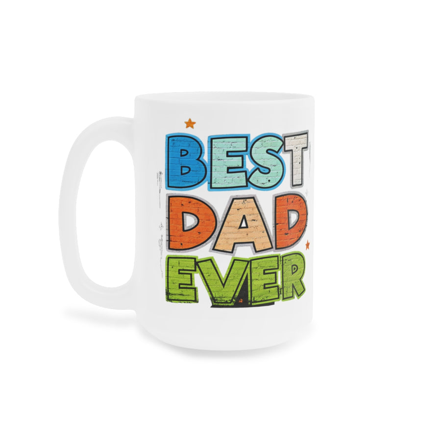 Best Dad Ever Colorful Mug – Father’s Day Gift for Dad