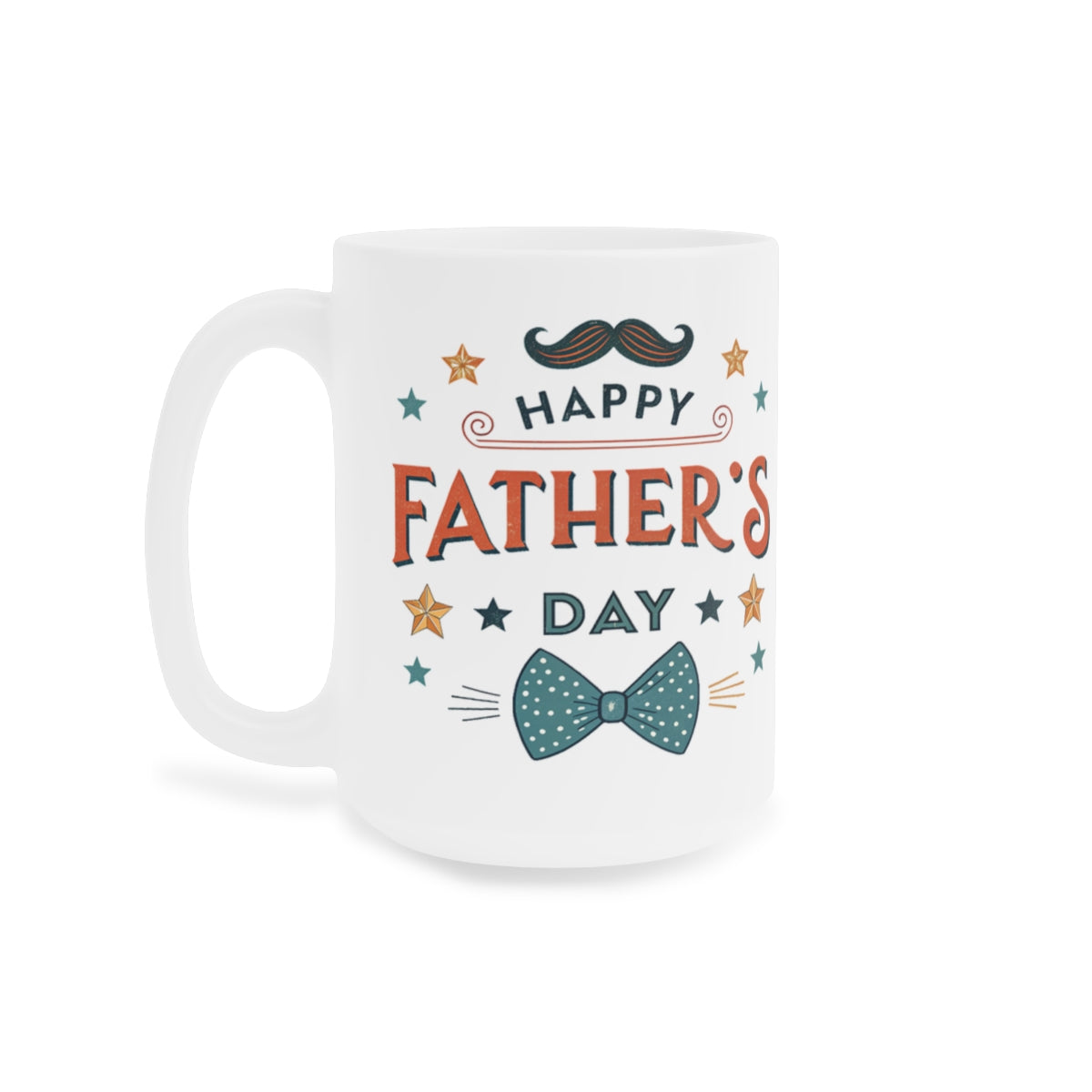 "Happy Father's Day" Mustache & Bow Tie Design