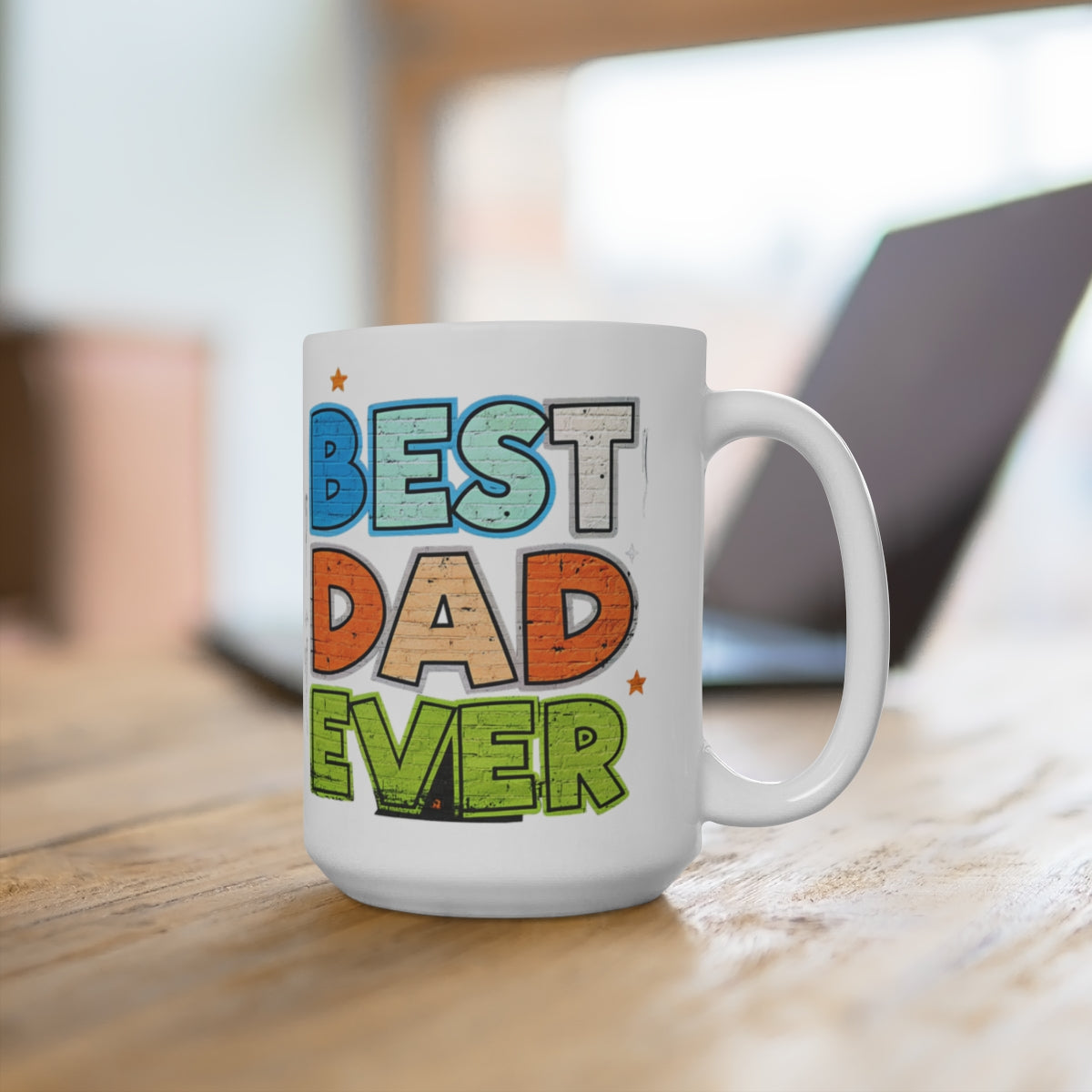 "Best Dad Ever"  — Colorful Father's Day Coffee Cup
