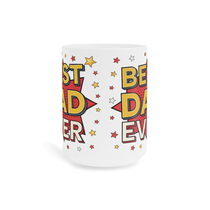 "Best Dad Ever"  — Retro Comic Style Father’s Day Gift