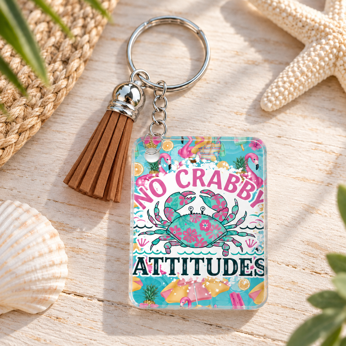 No Crabby Attitudes keychain with brown tassel