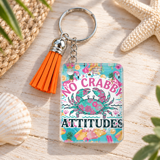 No Crabby Attitudes keychain with orange tassel