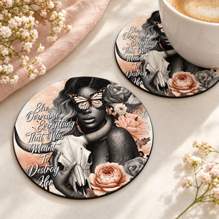 She Overcame Everything That Was Meant To Destroy Her Round coaster set of two with thin black rubber backing