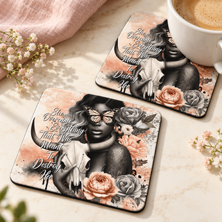 She Overcame Everything That Was Meant To Destroy Her Square coaster set of two with thin black rubber backing