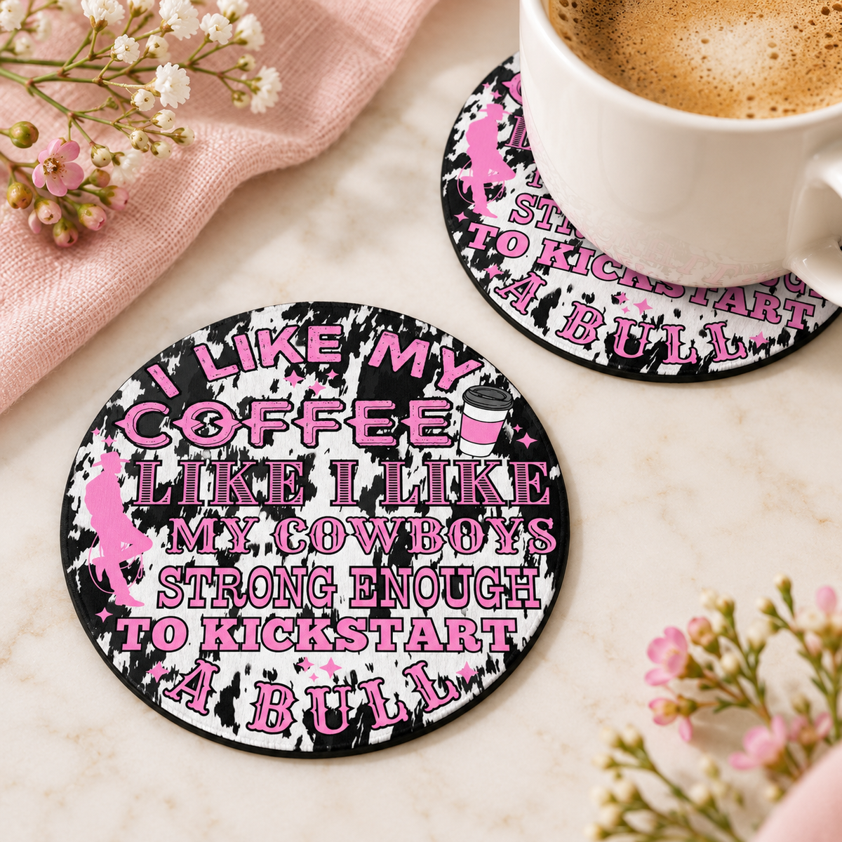 Strong Coffee Strong Cowboys round coaster set of two with thin black rubber backing