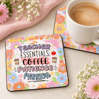 Teacher Essentials Coffee Patience Passion square coaster set of two with thin black rubber backing