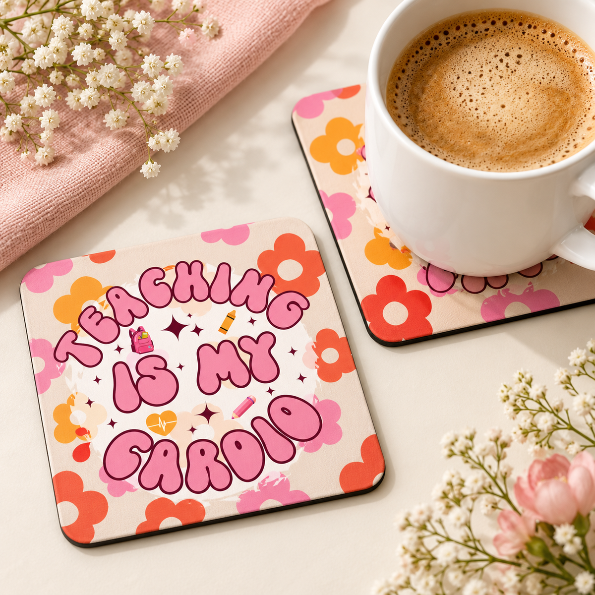 Teaching Is My Cardio square coaster set of two with thin black rubber backing