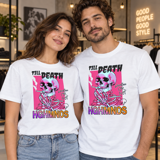 Till Death Highminds on White T-Shirt