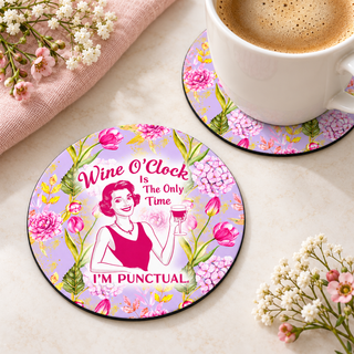 Wine O'Clock round coaster set of two with thin black rubber backing